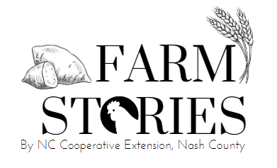 Farm Stories By N.C. Cooperative Extension, Nash County Center.