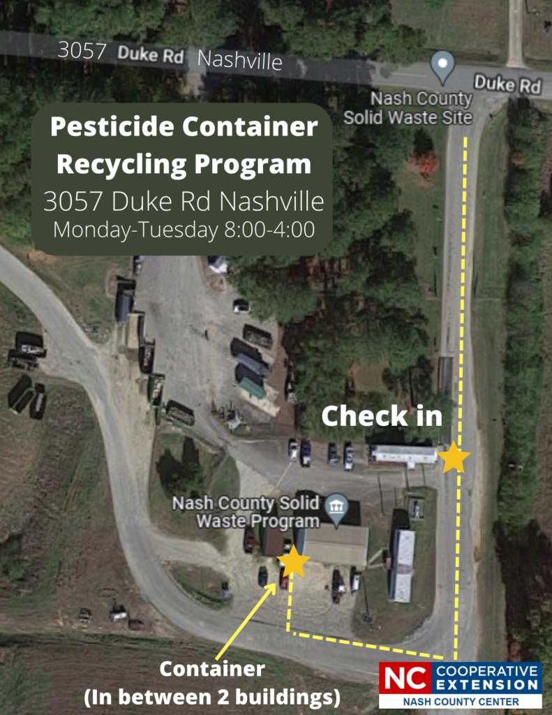 Pesticide Container Recycling Program, 3057 Duke Rd, Nashville. Monday – Tuesday 8:00 – 4:00. The Container is in between two buildings.