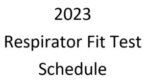 Cover photo for 2023 Respirator Fit Test Schedule