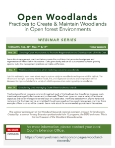 Open Woodlands Practices to Create & Maintain Woodlands in Open forest Environments webinar series registration info. and agenda