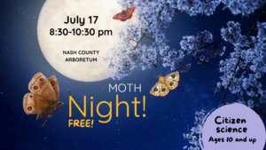 Cover photo for Moth Night at the Nash County Arboretum